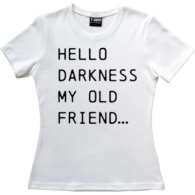 Hello Darkness My Old Friend lyrics T Shirt