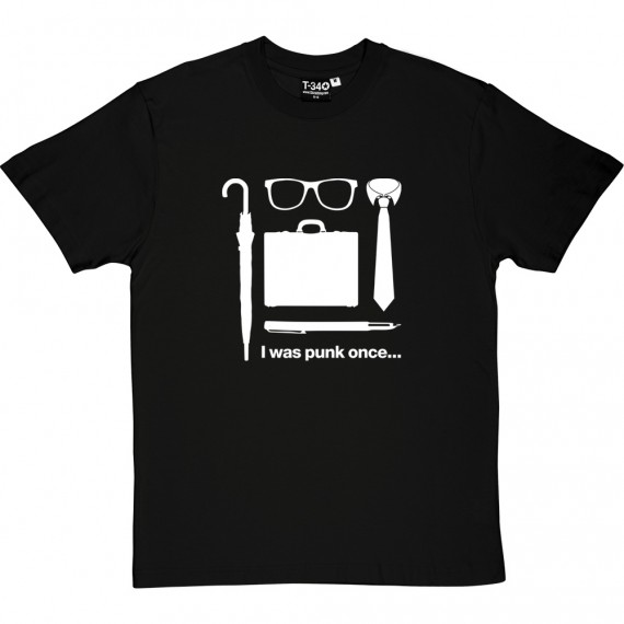 I Was Punk Once T-Shirt