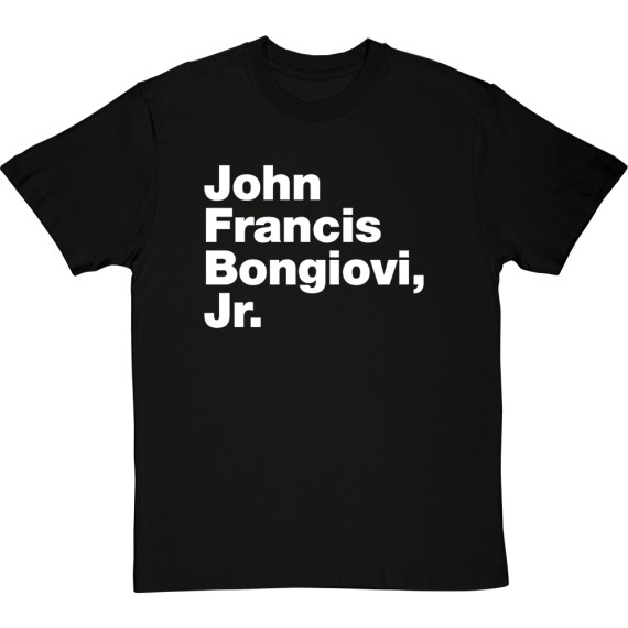John Francis Bongiovi Jr T-Shirt