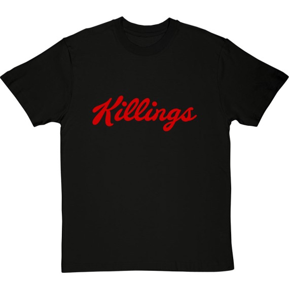 Killings T-Shirt