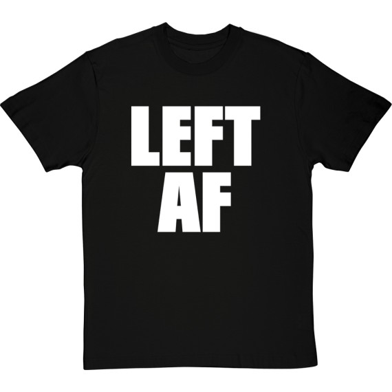 Left AF T-Shirt