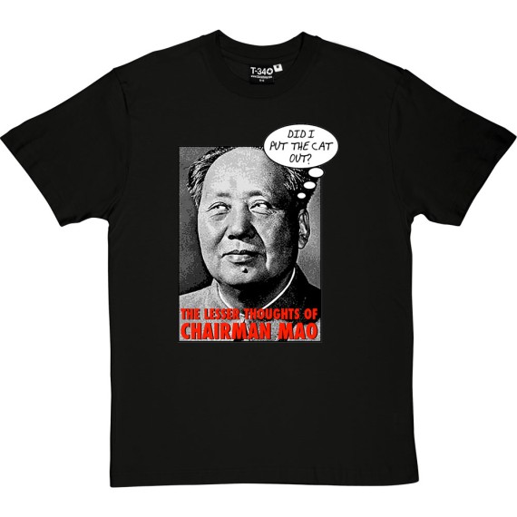 The Lesser Thoughts of Chairman Mao T-Shirt