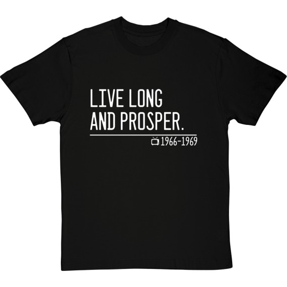 Live Long and Prosper T-Shirt