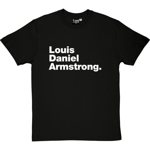 Louis Daniel Armstrong T-Shirt