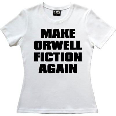 Make Orwell Fiction Again