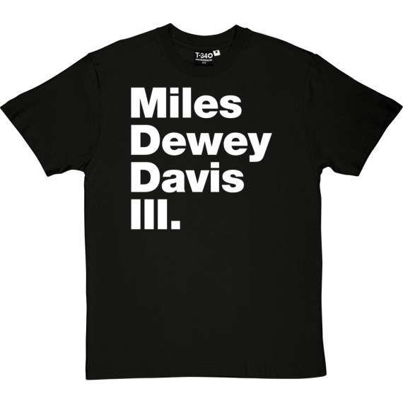 Miles Dewey Davis III T-Shirt