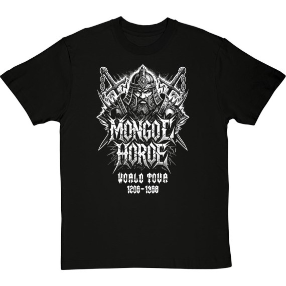 Mongol Horde World Tour: 1206-1368 T-Shirt