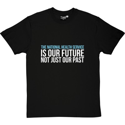 The NHS Is Our Future