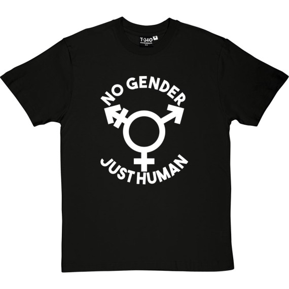 No Gender, Just Human T-Shirt