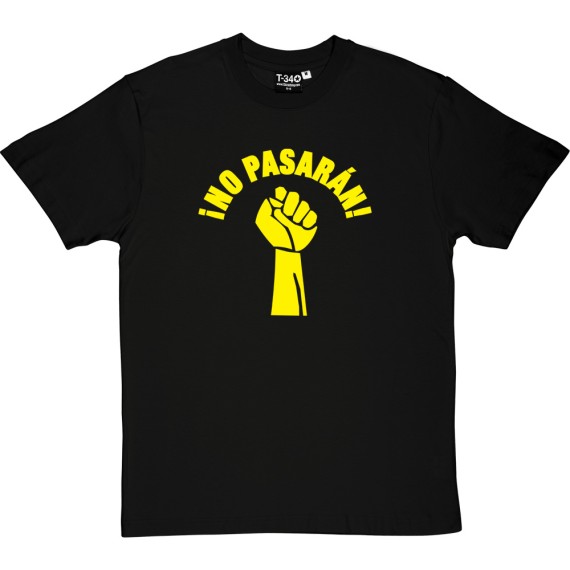 No Pasarán "Fist" T-Shirt