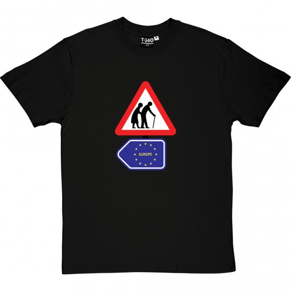 Old People and Europe Road Sign T-Shirt