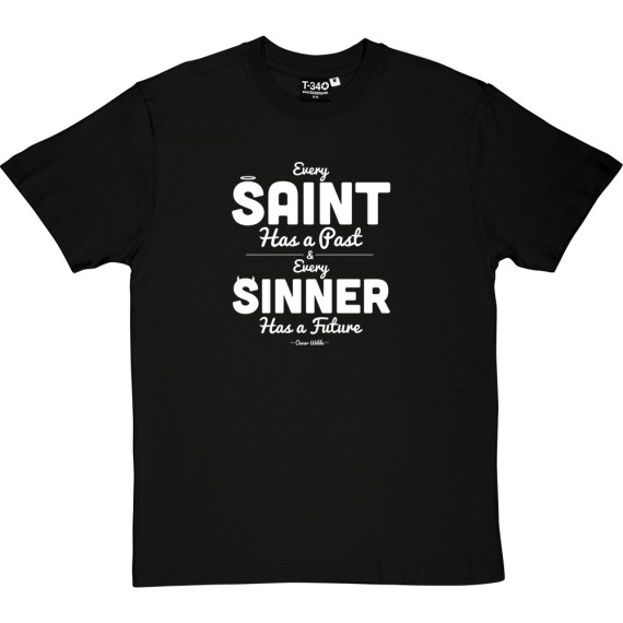 Oscar Wilde "Saint and Sinner" Quote T-Shirt