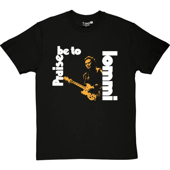 Praise Be To Iommi T-Shirt