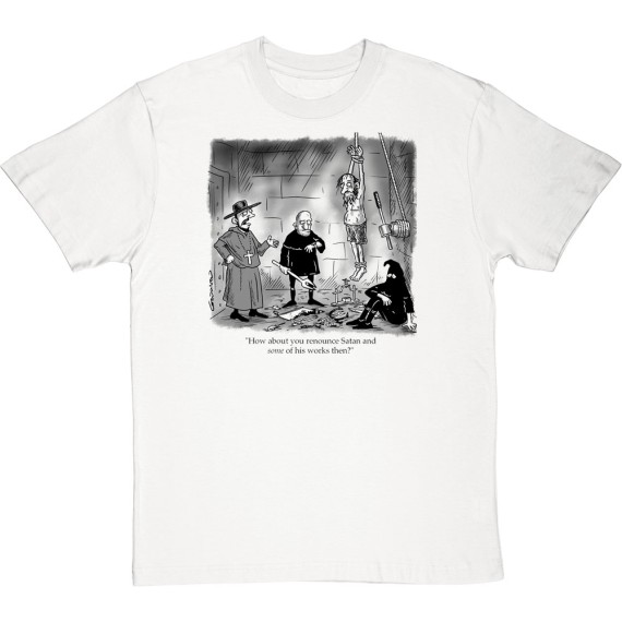 Renounce Satan and Some Of His Works T-Shirt