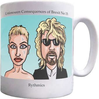 Unforeseen Consequences of Brexit #15 - Rythmics Mug