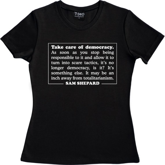 Take Care Of Democracy T-Shirt