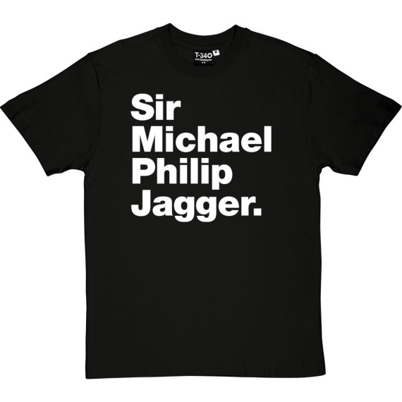 Sir Michael Philip Jagger T-Shirt