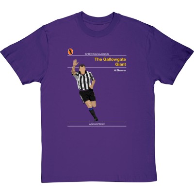 Sporting Classics: The Gallowgate Giant by Alan Shearer