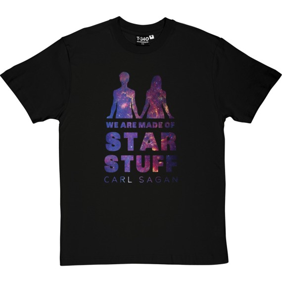 Carl Sagan: We Are Made Of Star Stuff T-Shirt