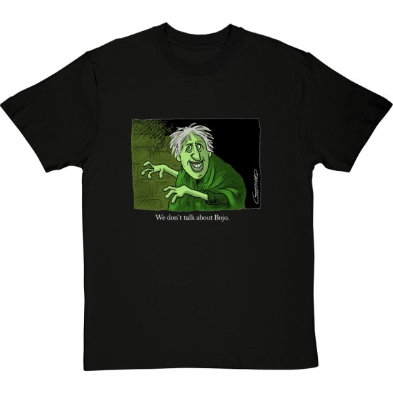 We Don't Talk About Bojo T-Shirt