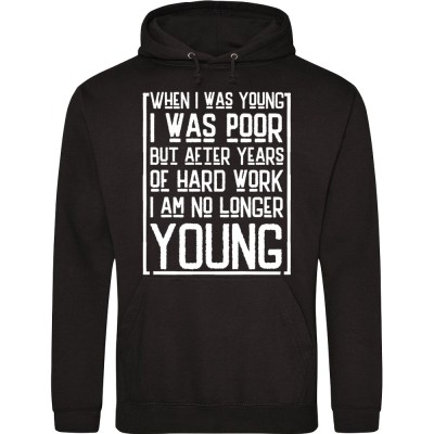 When I was Young I Was Poor...