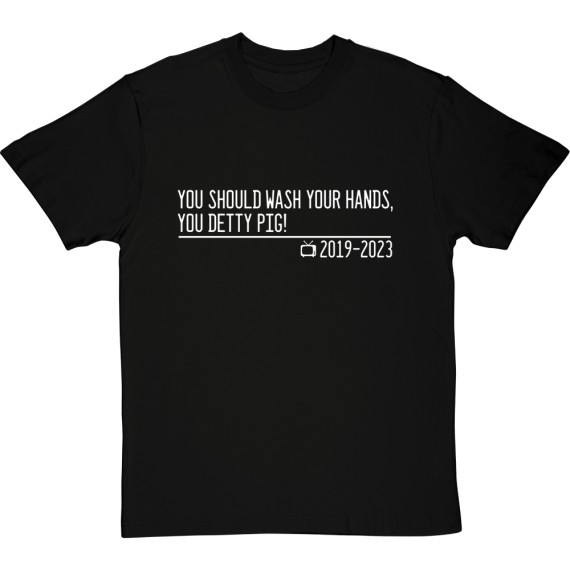 You Detty Pig T-Shirt
