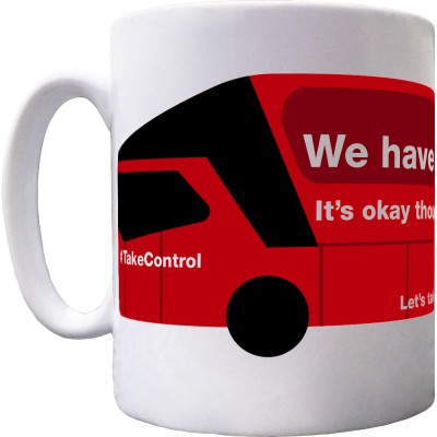 We Have No Fuel For This Bus (Brexit Bus) Ceramic Mug