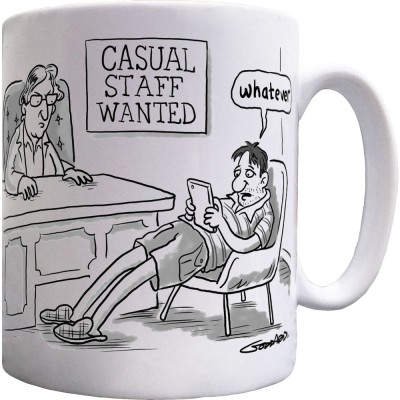 Casual Staff Wanted Ceramic Mug