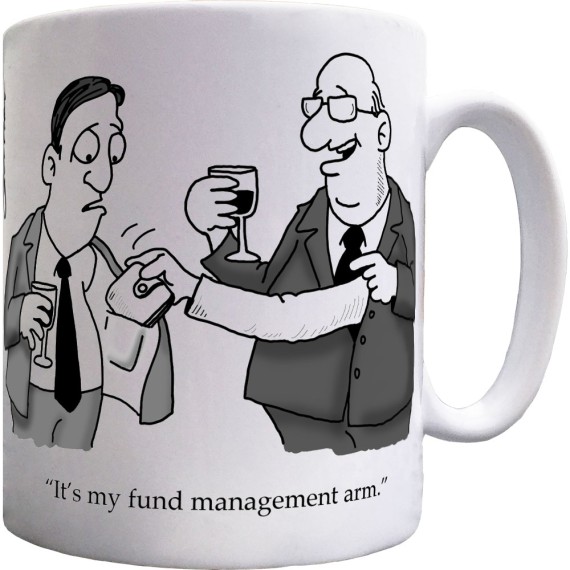 It's My Fund Management Arm Ceramic Mug