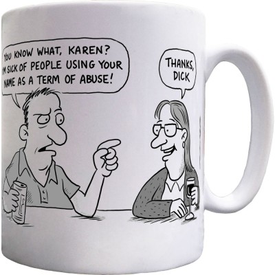 Karen and Dick Ceramic Mug