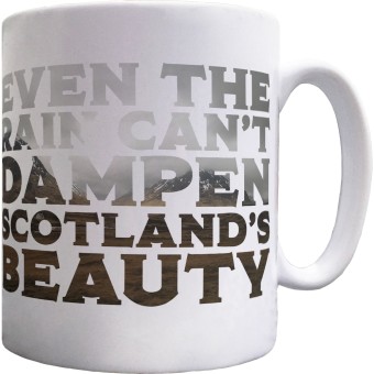 Even the Rain Can't Dampen Scotland's Beauty Ceramic Mug
