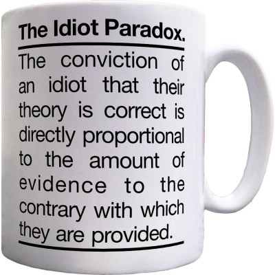 The Idiot Paradox Ceramic Mug