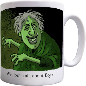 We Don't Talk About Bojo Ceramic Mug