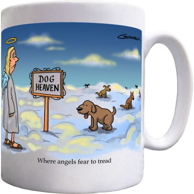 Where Angels Fear To Tread Ceramic Mug