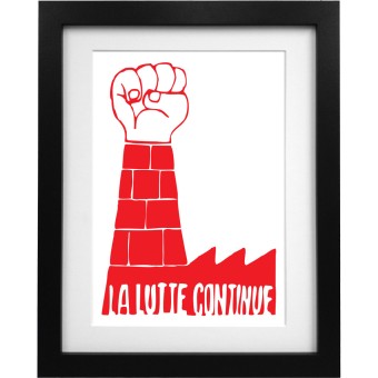 La Lutte Continue Art Print