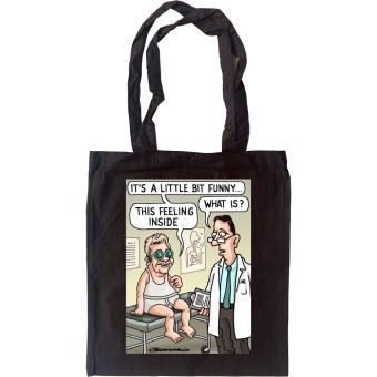 It's A Little Bit Funny Tote Bag