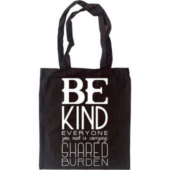 Be Kind Tote Bag