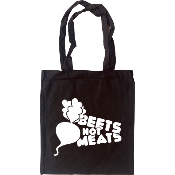 Beets Not Meats Tote Bag