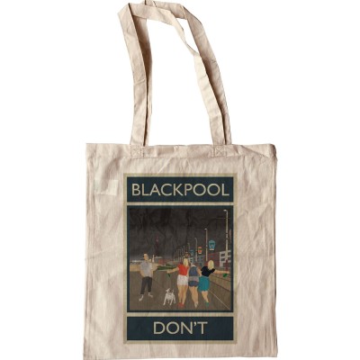 Blackpool: Don't Tote Bag