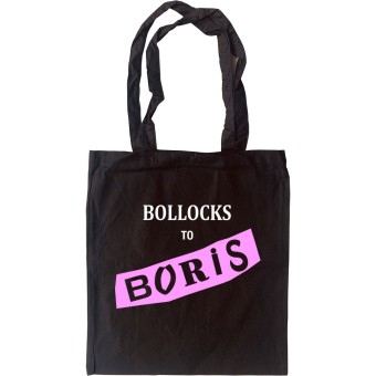 Bollocks To Boris Tote Bag