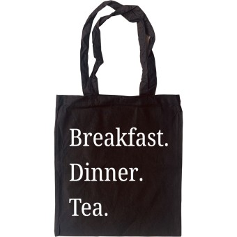 Breakfast Dinner Tea Tote Bag
