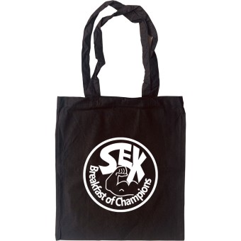 Sex: Breakfast of Champions Tote Bag