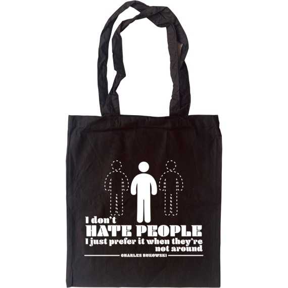 Charles Bukowski "People" Quote Tote Bag