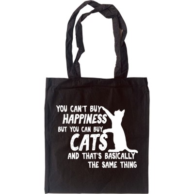 You Can't Buy Happiness But You Can Buy Cats Tote Bag