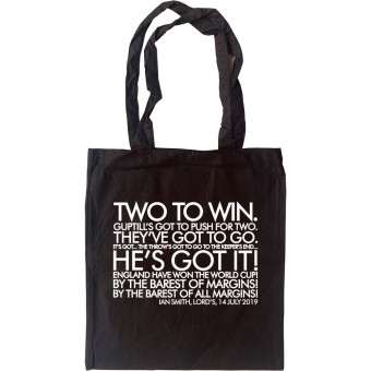 Ian Smith "By The Barest Of Margins!" Tote Bag