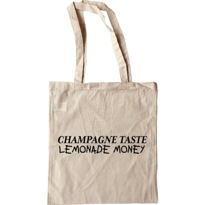 Champagne Taste, Lemonade Money Tote Bag