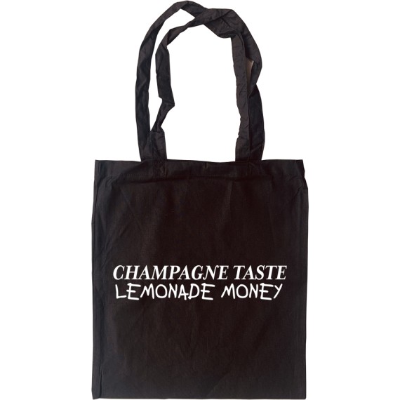Champagne Taste, Lemonade Money Tote Bag