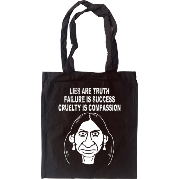 Suella Braverman "Cruelty is Compassion" Tote Bag