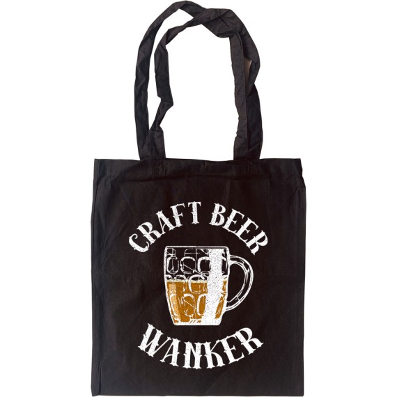 Craft Beer Wanker Tote Bag