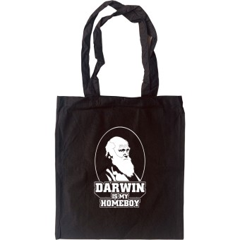 Darwin Is My Homeboy Tote Bag